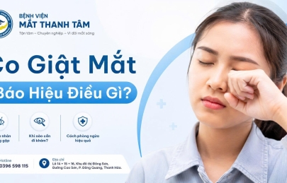 Co Giật Mắt Báo Hiệu Điều Gì? Khi Nào Cần Lo Lắng?